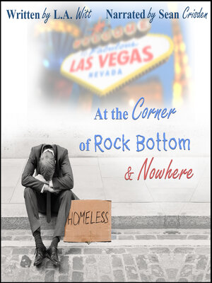 cover image of At the Corner of Rock Bottom & Nowhere